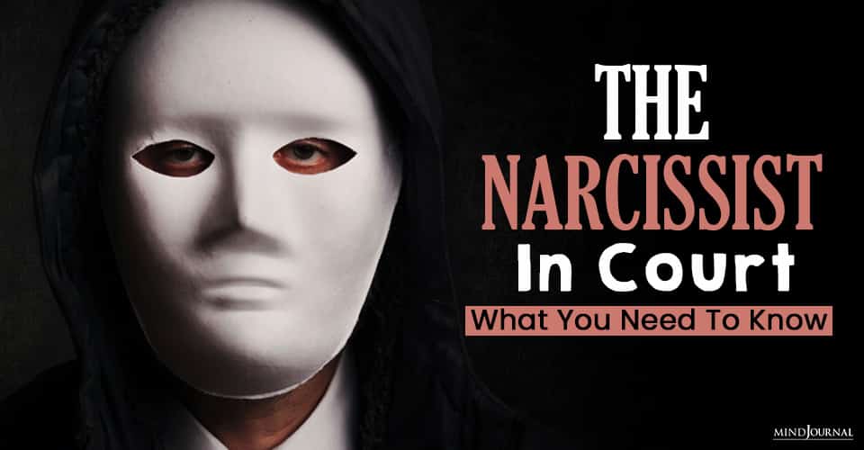 The Narcissist In Court