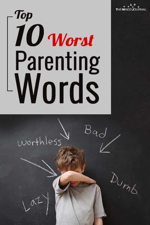 Top 10 Worst Parenting Words You Should Never Use For Your Child