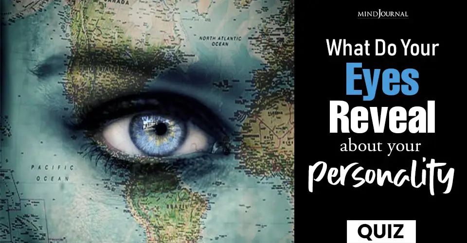 What Your Eyes Reveal Personality QUIZ