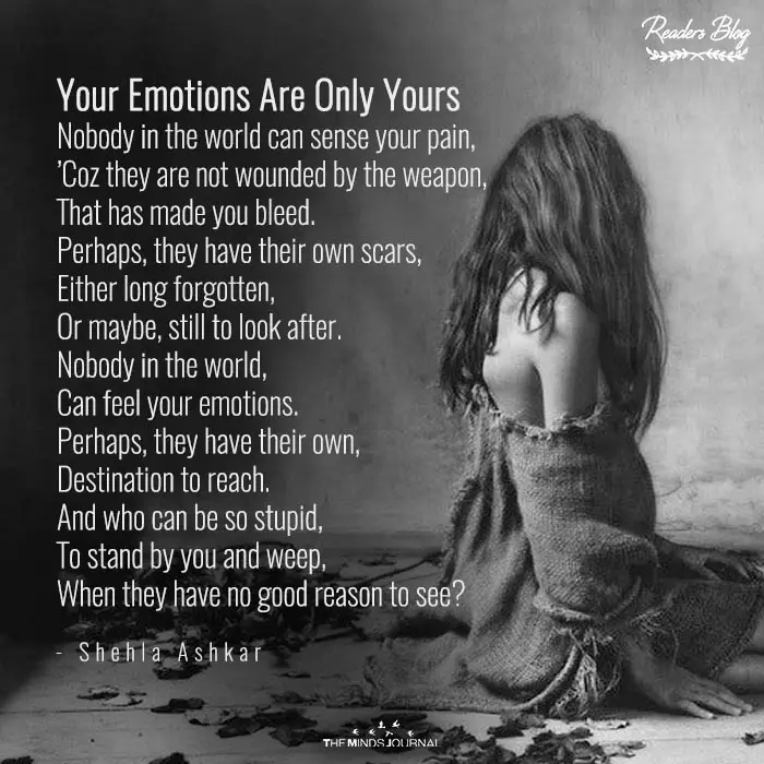 Your Emotions Are Only Yours