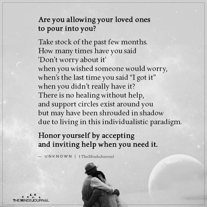 Are You Allowing Your Loved Ones To Pour Into - Love Quotes