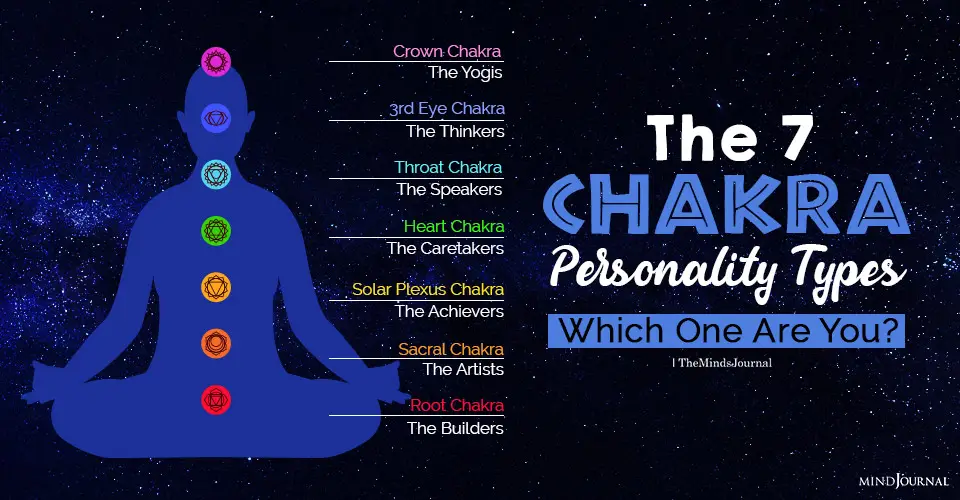 The 7 Chakra Personality Types: Which One Are You?