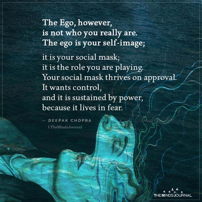 The Ego, However, is not Who You Really Are