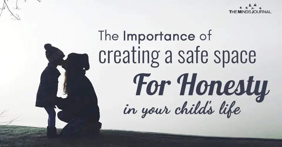 Safe Space For Honesty In Children