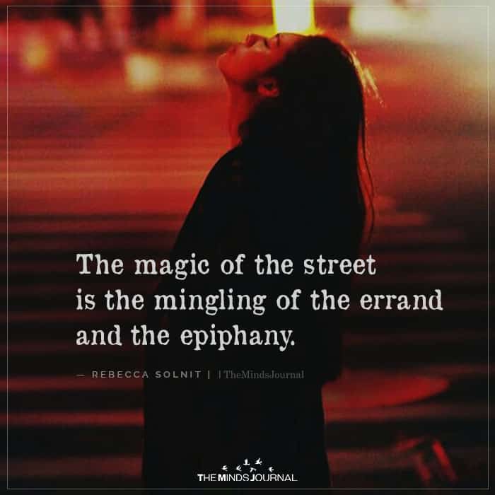 The Magic of the Street