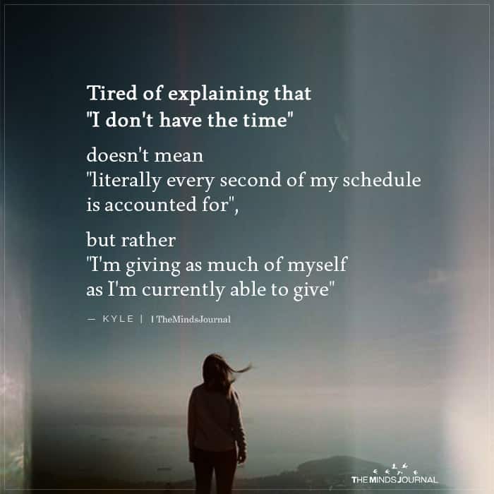 Tired of Explaining