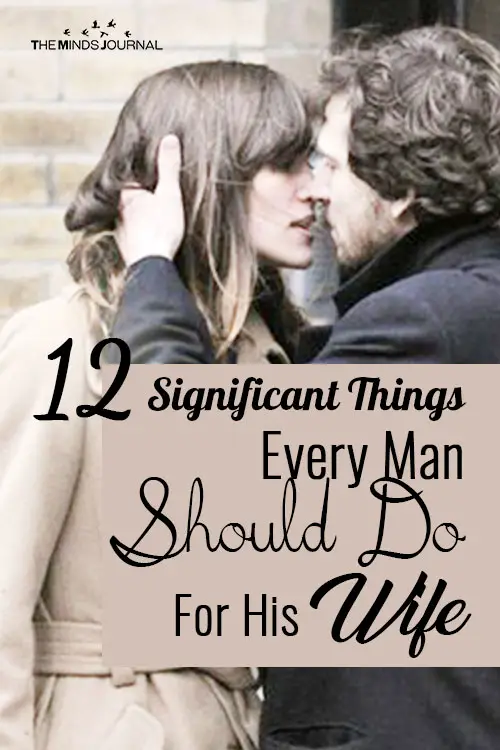 Things every man should for his wife