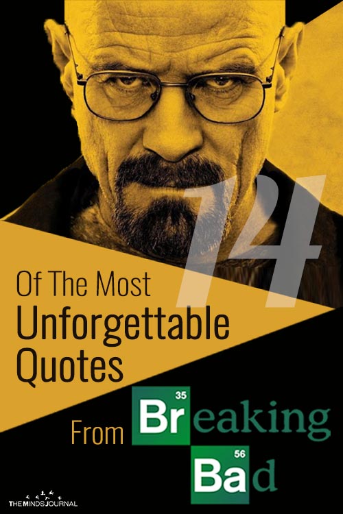 14 Of The Most Unforgettable Quotes from Breaking Bad