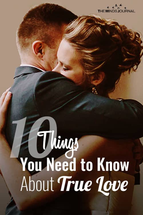 10 Things You Need to Know If You're Looking For True Love
