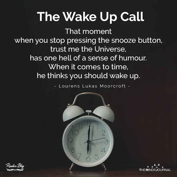 The Wake Up Call
