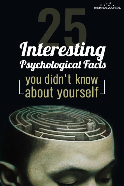 25 Interesting Psychological Facts You Didn't Know About Yourself