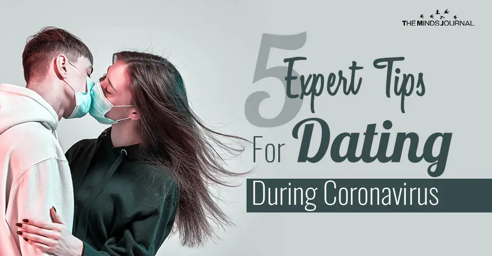 5 Expert Tips For Dating During the Coronavirus