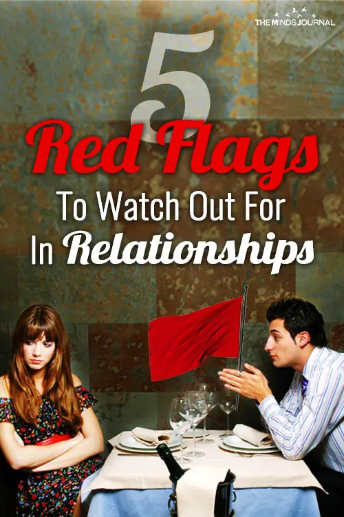 5 Red Flags To Watch Out For That Can Ruin Your Relationship