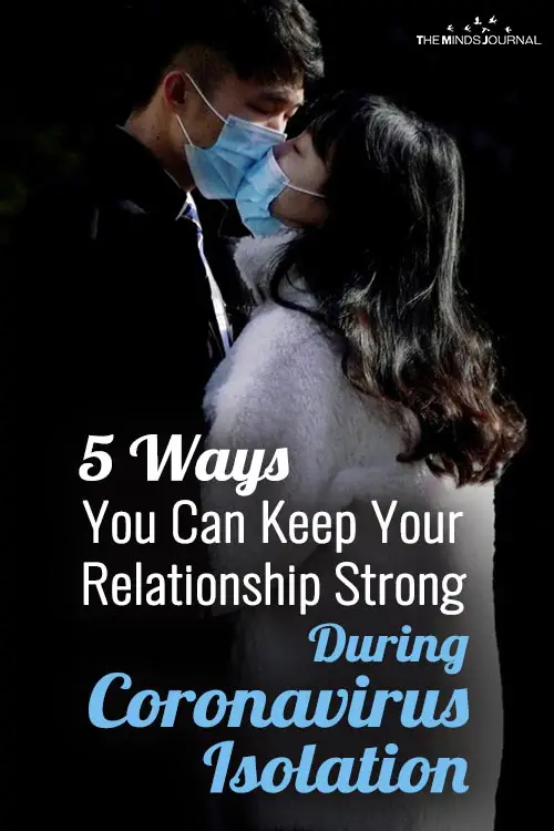5 Ways You Can Keep Your Relationship Strong During Coronavirus Isolation