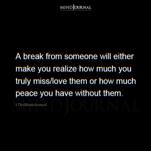 Break From Someone