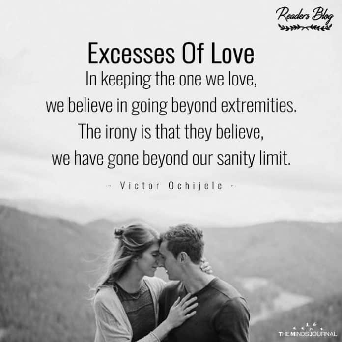 Excesses of love