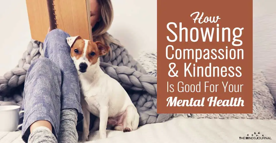 How Showing Compassion And Kindness Is Good For Your Mental Health