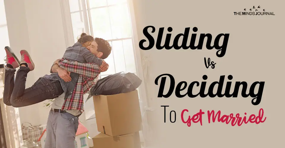 Sliding vs Deciding: The Dangers When It Comes To Marriage