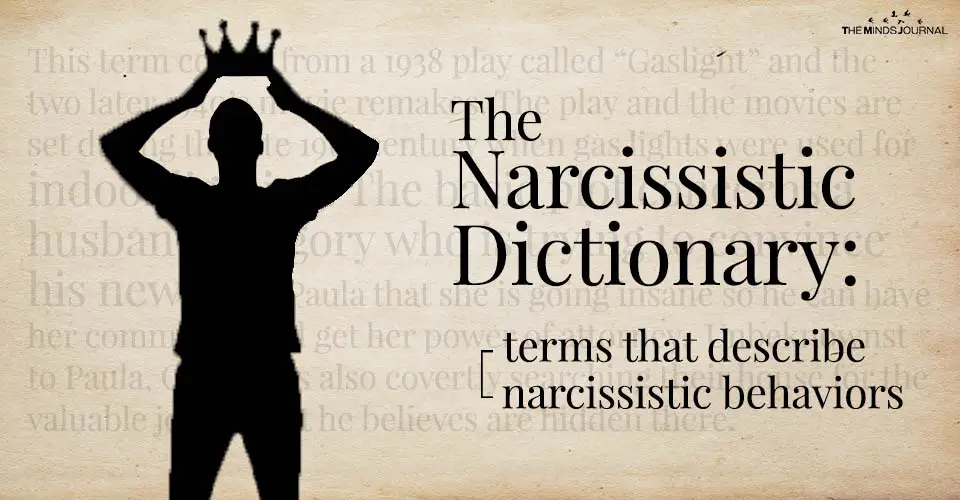 The Narcissistic Dictionary: Terms That Describe Narcissistic Behaviors