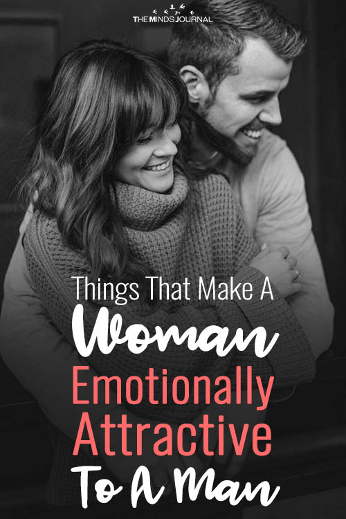 Things That Make A Woman Emotionally Attractive To A Man