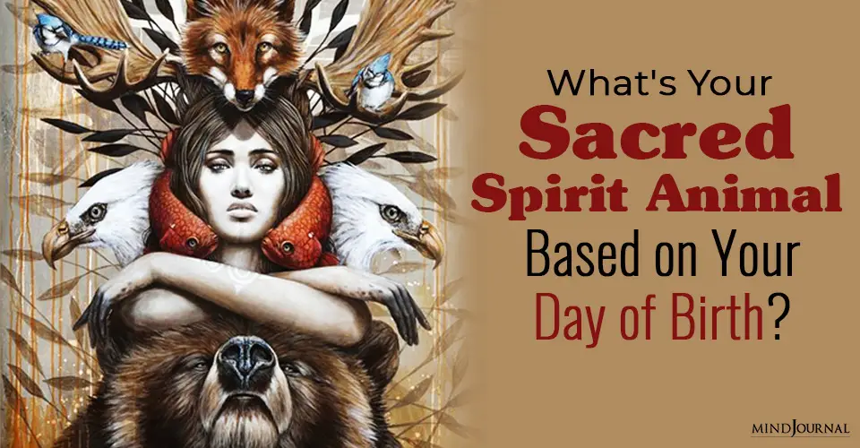 What’s Your Sacred Spirit Animal Based on Your Day of Birth?