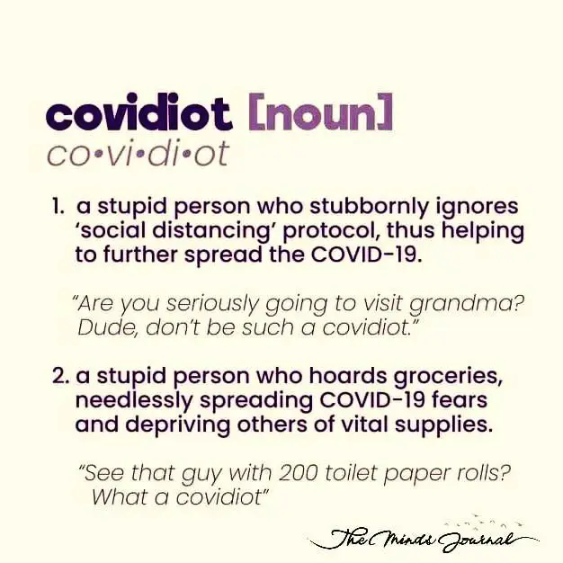 Covidiot A Stupid Person Who Stubbornly Ignores Social Distancing
