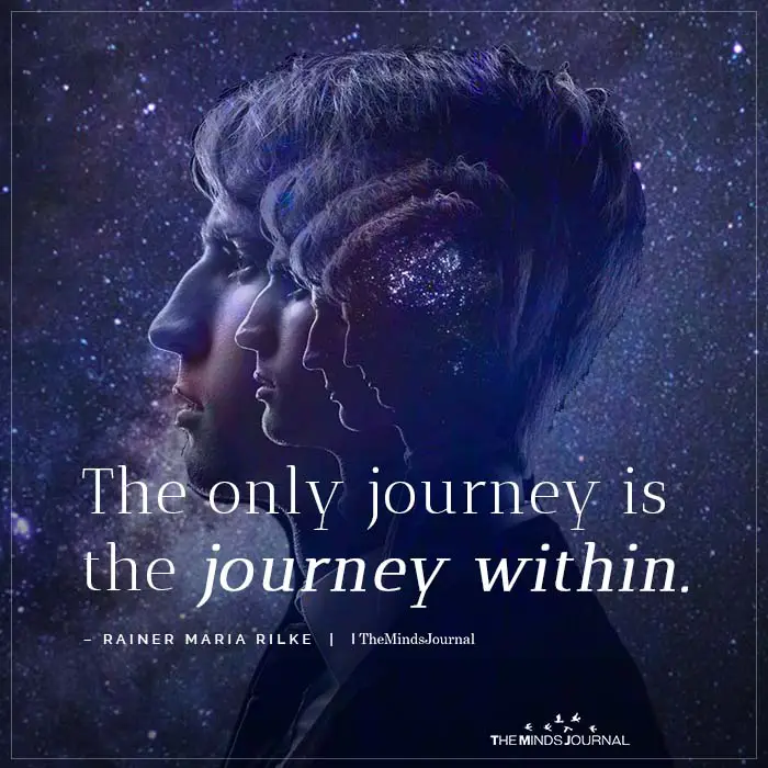 The Only Journey Is The Journey Within