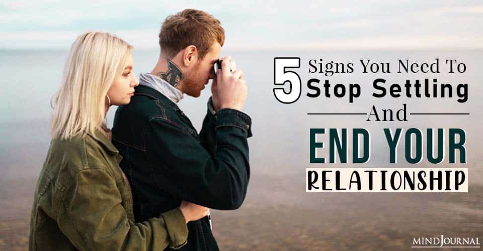 signs you need to end your relationship