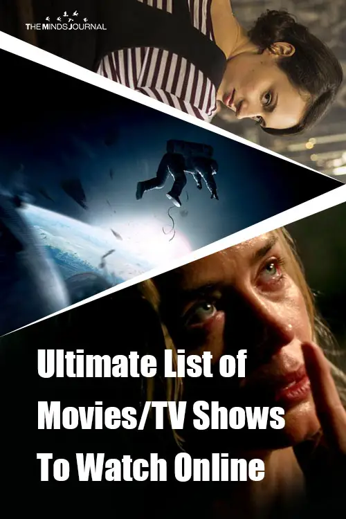 The Ultimate List of Must Watch Movies/TV Shows To Watch Online