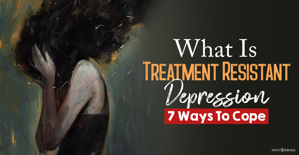 what is treatment resistant depression