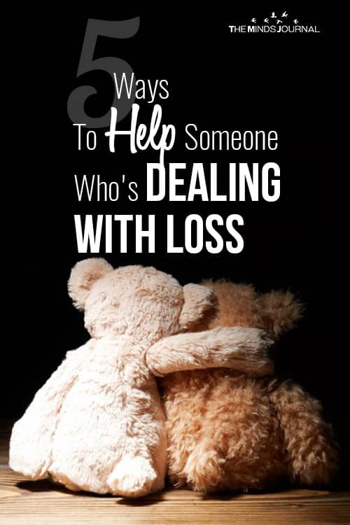 5 Ways To Help Someone Who Is Dealing With Loss