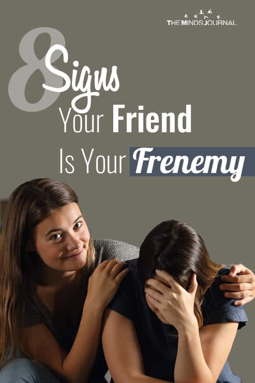 8 Signs That Your Friend Is Your Frenemy