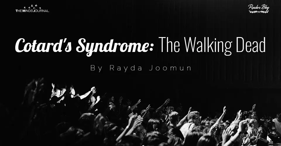 Cotard's Syndrome- The Walking Dead