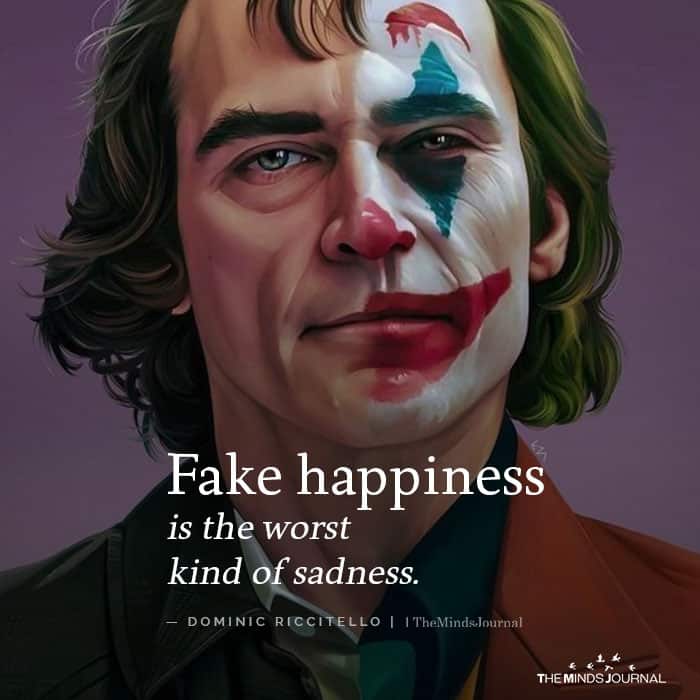 Fake happiness
