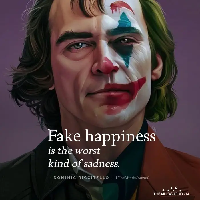 Fake happiness