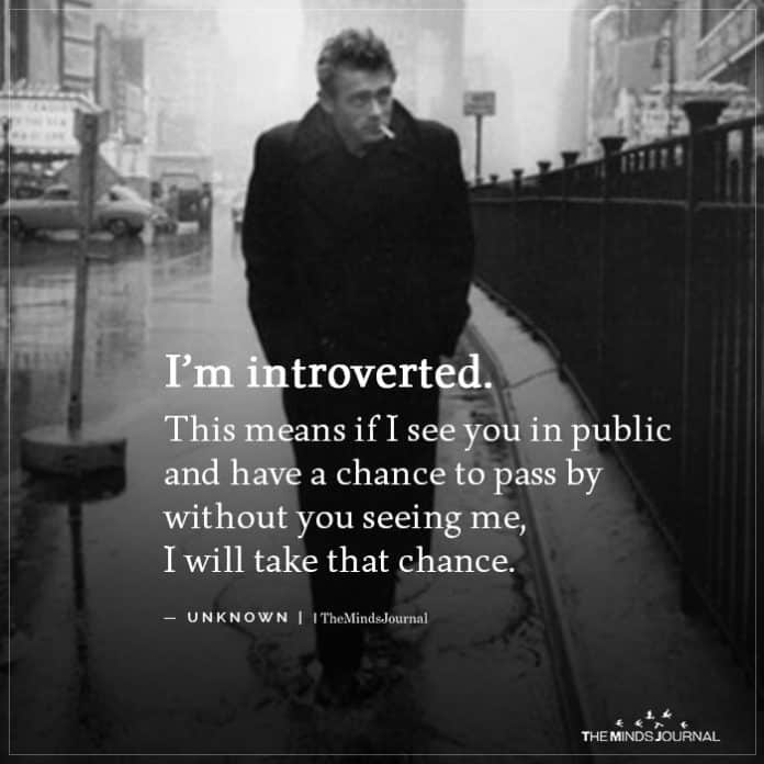 I’m introverted