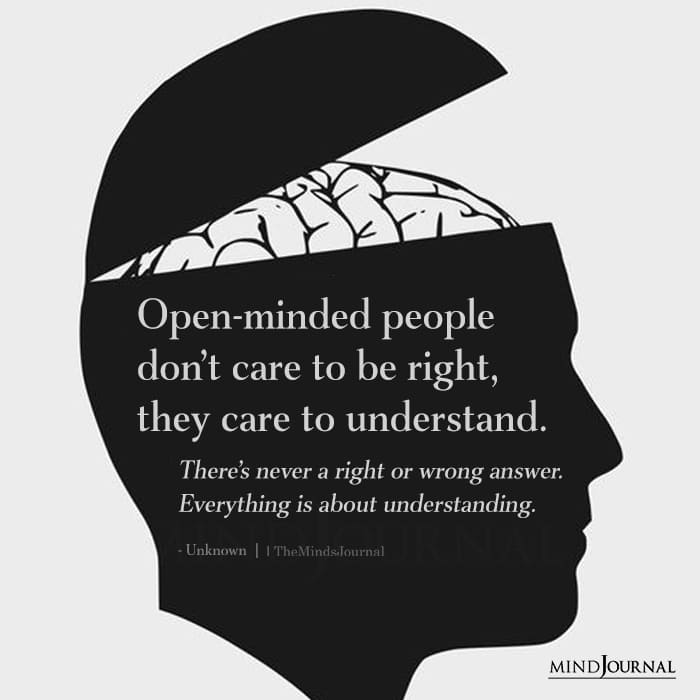 Open-Minded People Don't Care To Be