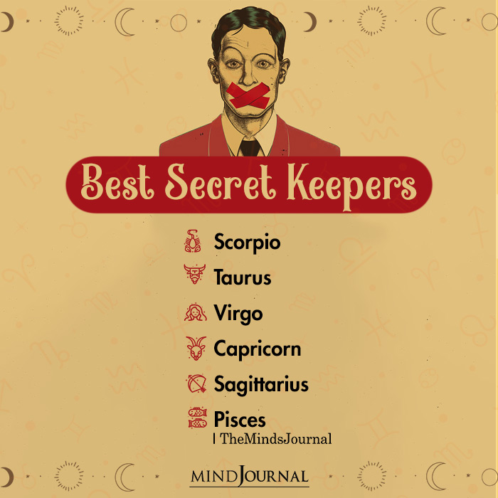 Zodiac Ranked As Best Secret Keepers