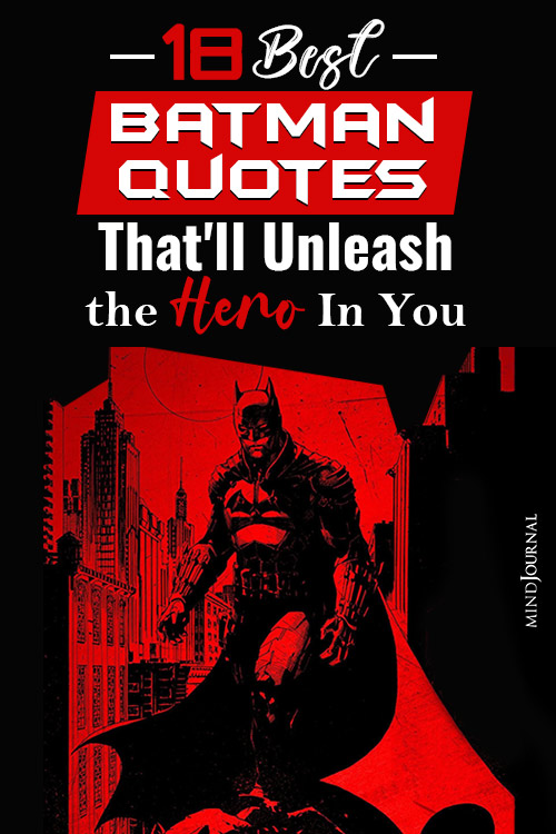 best batman quotes thatll unleash the hero in you pin