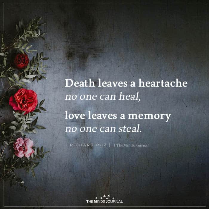 death-leaves-a-heartache-no-one-can-heal