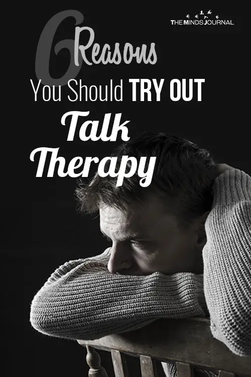 6 Reasons You Should Try Out Talk Therapy