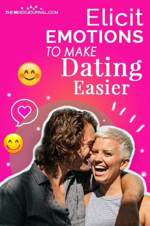Elicit Emotions To Make Dating Easier pin