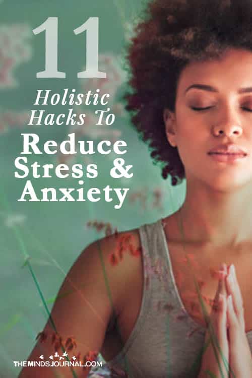 Holistic Hacks To Reduce Stress And Anxiety pin