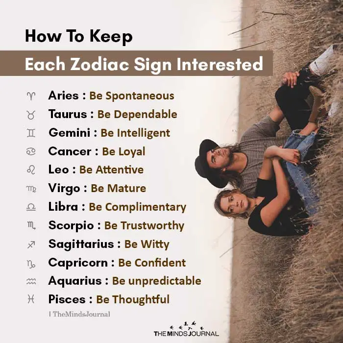 How To Keep Each Zodiac Sign Interested
