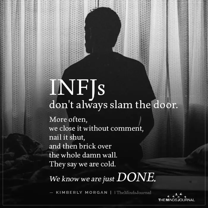 INFJ's Don't Always Slam the door