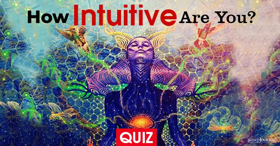 What Percentage Intuitive Are You? Find Out With This Quiz