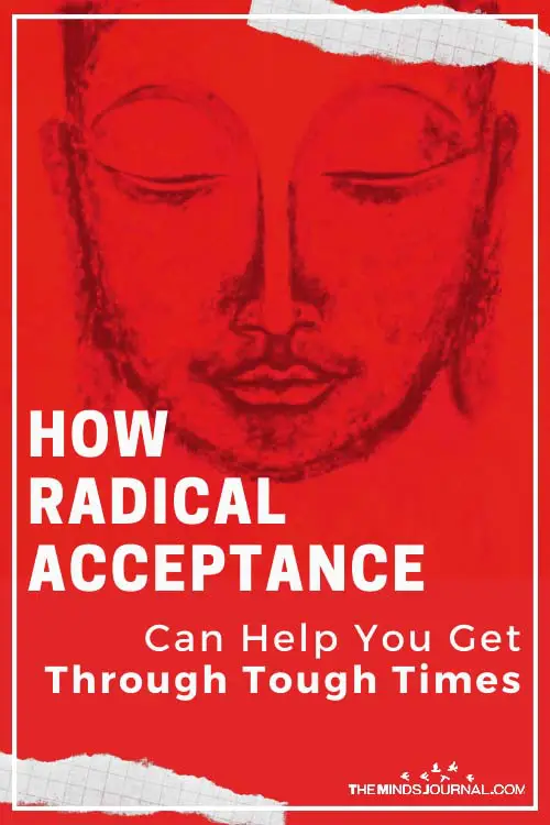 Radical Acceptance Can Help You Get Through Tough Times Pin