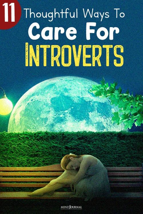 Thoughtful Ways Care For Introverts pin