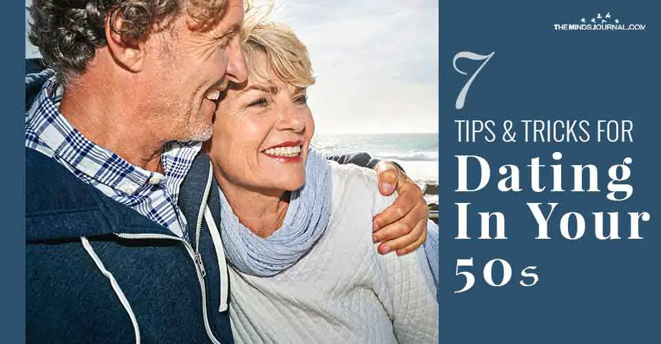 7 Tips And Tricks For Dating In Your 50s