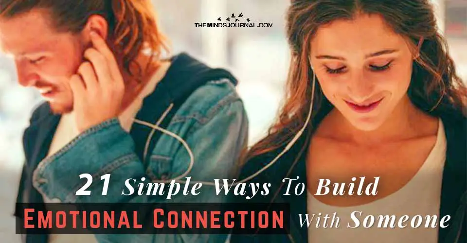21 Simple Ways To Build Emotional Connection With Someone